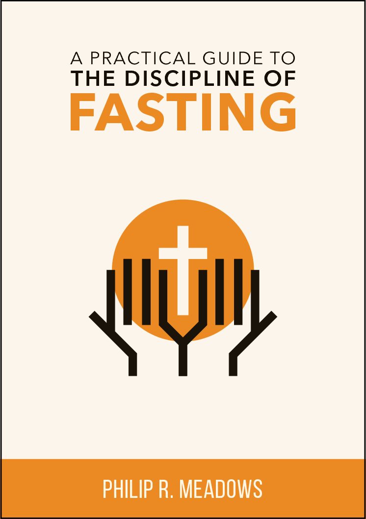 The Discipline of Fasting